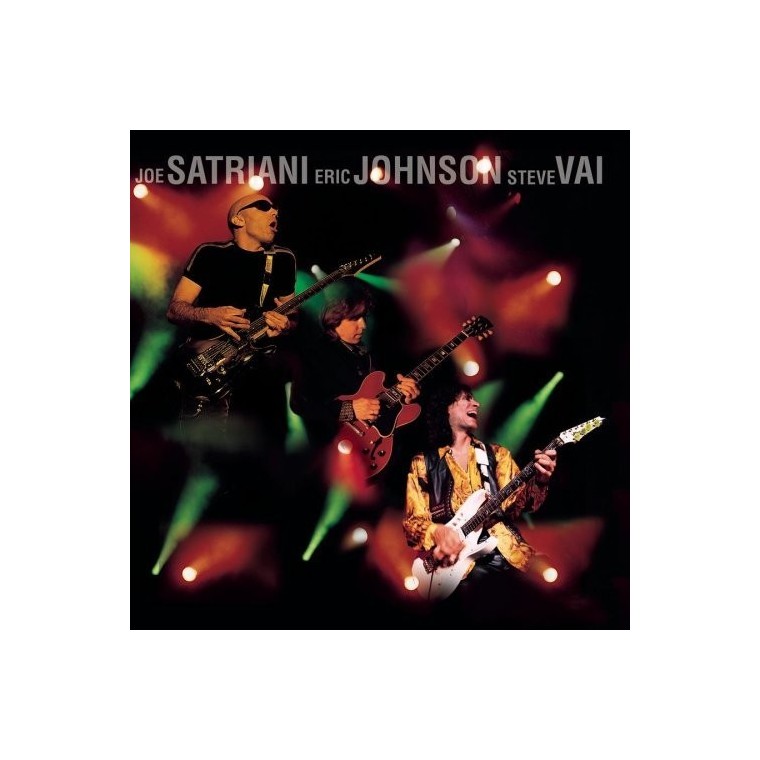 Joe satriani Eric Johnson Steve Vai