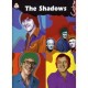 The shadows